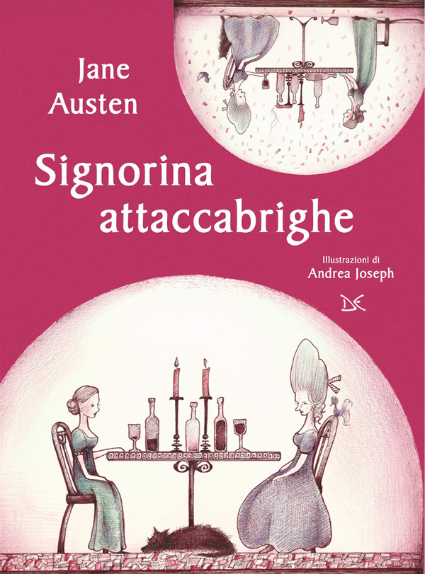 J. Austen Signorina attaccabrighe